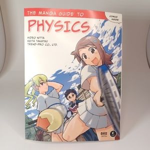 The Manga Guide to PHYSICS. A book for teens